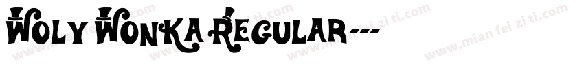 Woly Wonka Regular字体转换